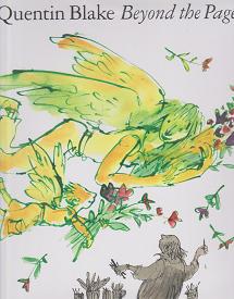 Beyond the Page by Quentin  Blake